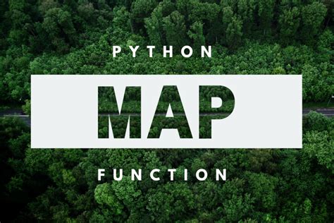 Map Function In Python 3