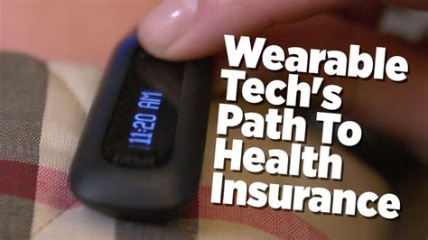 Use of Wearable Technology in NWM Insurance