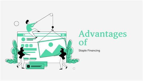 Uses and Advantages of Staple Financing