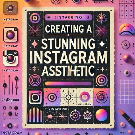 Using Aesthetic Photo Templates Effectively