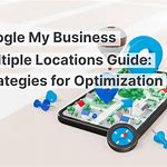 Using Google My Business for multi-location businesses