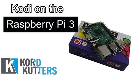 Using Kodi on the Raspberry Pi 3