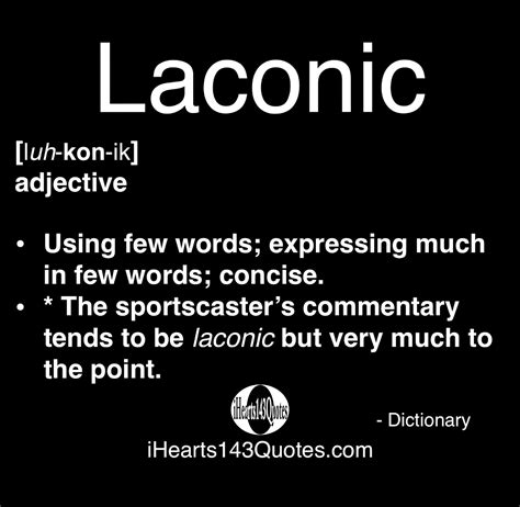 Effective Use of Laconic Quotes