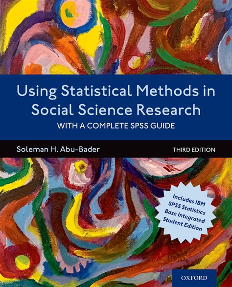 Using Statistical Methods In Social Science Research: With A Complete SPSS Guide Highlights