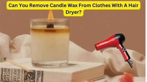 Using a Hair Dryer for Wax Stains