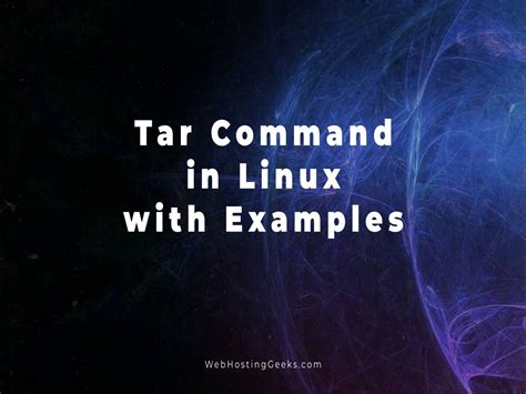 Using the Tar Command for One User or System-Wide Usage
