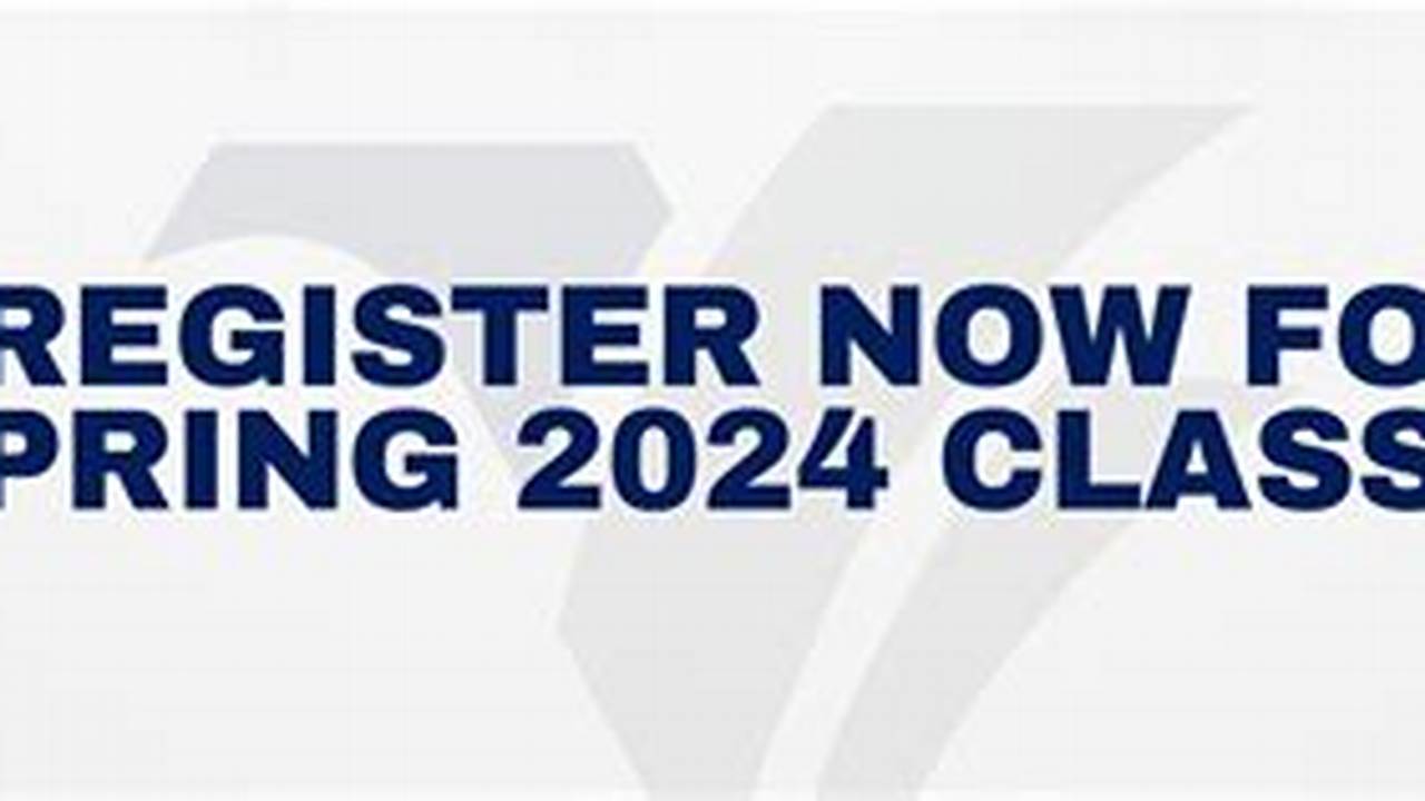 Ut Spring 2024 Registration Start Date