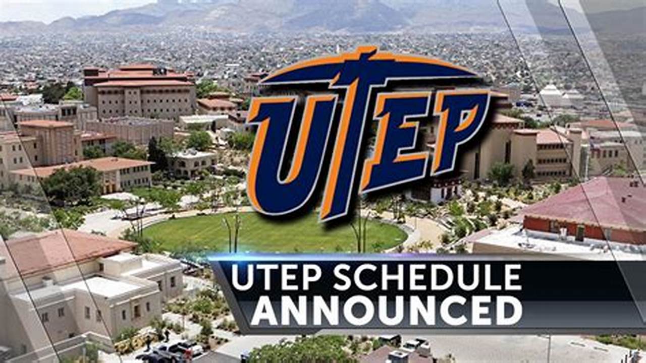 Utep Fall Semester 2025