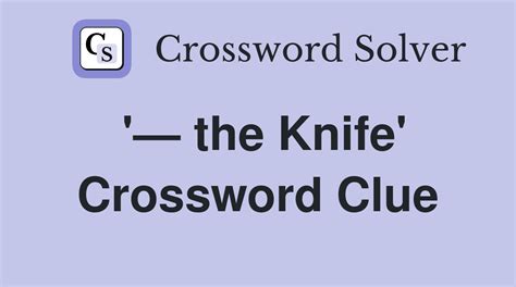Utility Knife Crossword Clue