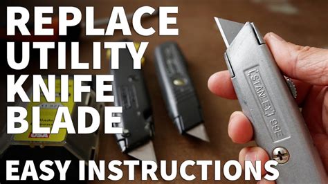 Utility Knife How To Change Blade
