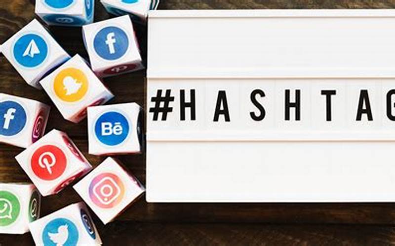 Utilizing Hashtags Effectively