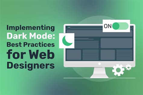 Utilizing Dark Mode Effectively
