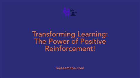Utilizing Positive Reinforcement