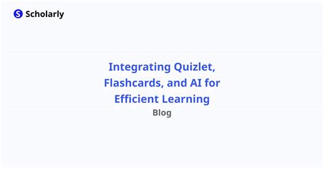 Utilizing Quizlet for Efficient Study and Reference