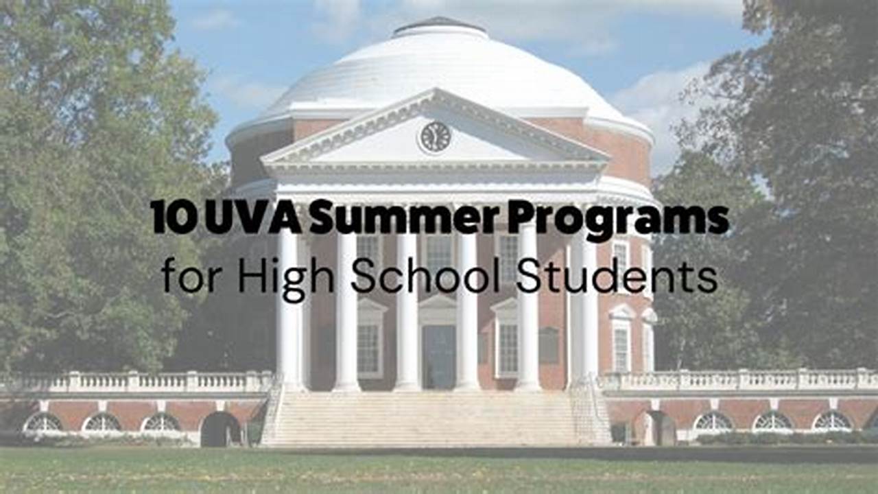 Uva Summer Enrichment Program 2025