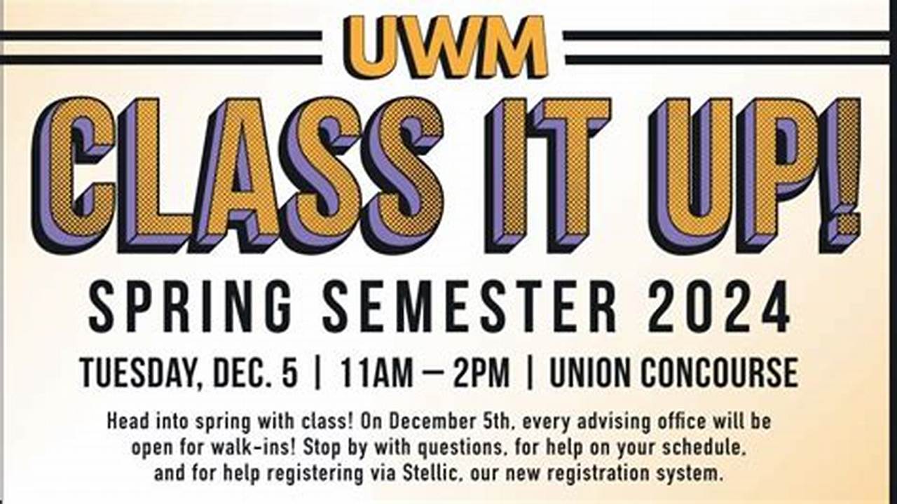 Uwm Schedule Of Classes Spring 2025
