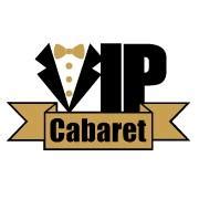 VIP Cabaret Experience