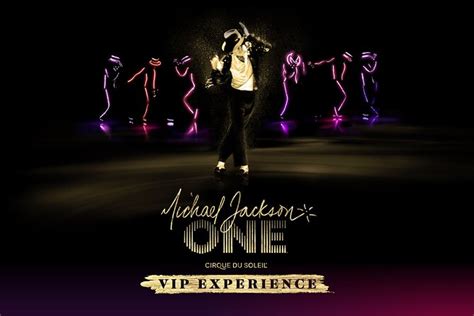 VIP Packages Michael Jackson ONE