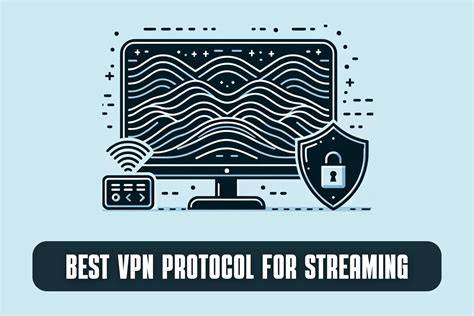 VPN for Streaming