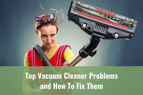Vacuum Cleaner Problems