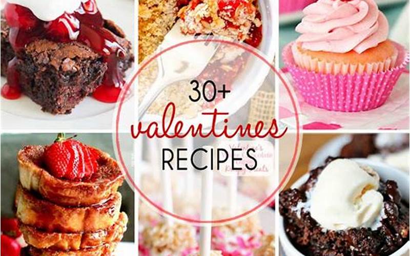 Valentine'S Day Recipes