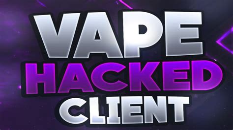 Vape Hacked Client 1 8 9 Free 2: The Ultimate Gaming Experience