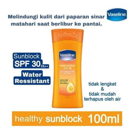 Vaseline Healthy Sunblock, Pelindung Kulit Anda dari Sinar Matahari