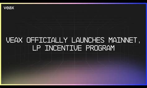 Veax Labs DEX Launch