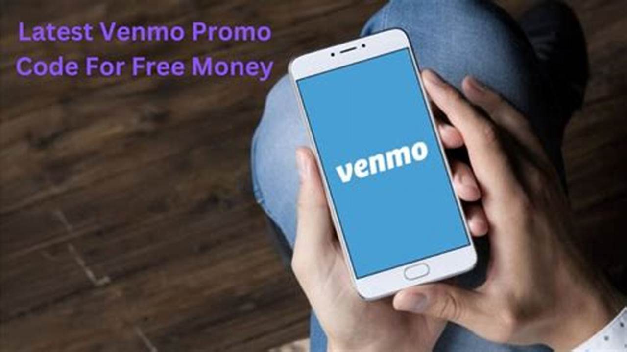 Venmo Promo Code 2024