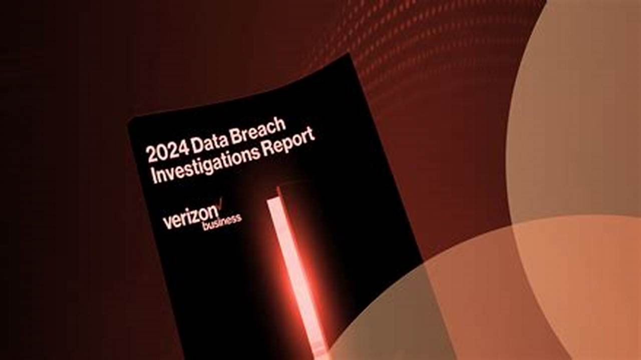 Verizon Data Breach Report 2024 Pdf