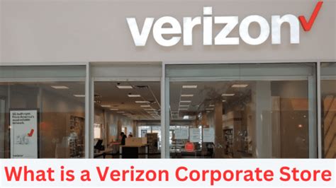 Verizon Corporate Store Where Innovation and Connection Collide