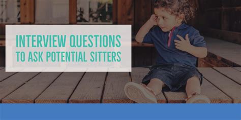 Vetting Potential Sitters: Questions to Ask