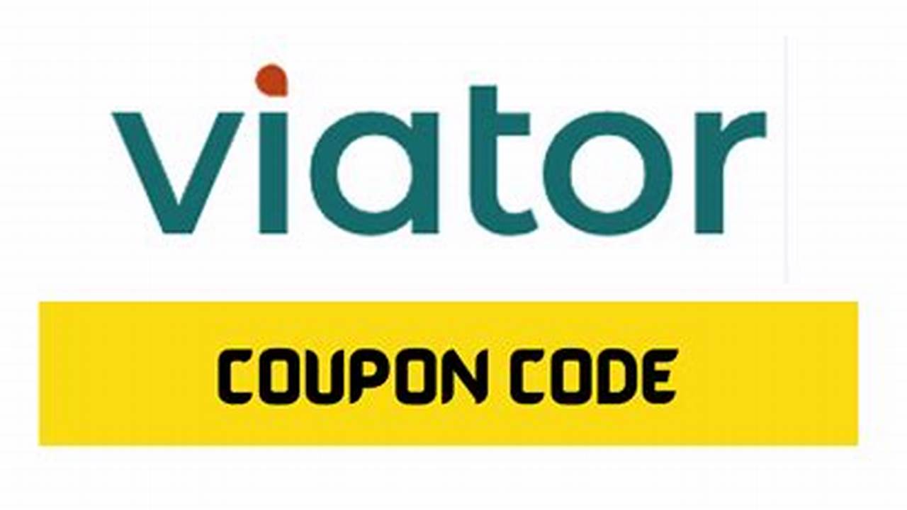 Viator Promo Code March 2025
