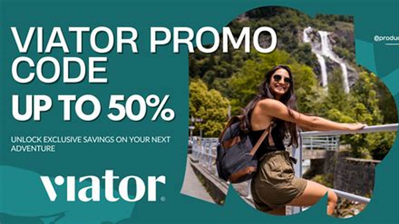 Viator Promo Code September 2024