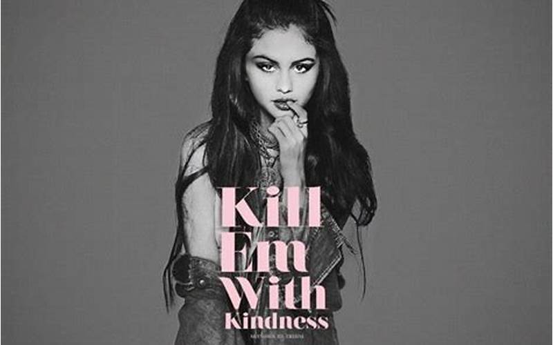 Video Klip Lagu Kill Em With Kindness