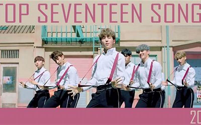 Video Musik Seventeen
