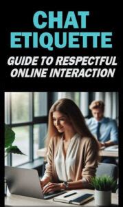 Video Chat Etiquette: Tips for Making a Good Impression