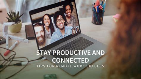 Video Chat for Remote Work Staying Connected and Productive