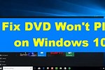 Videos Won't Play On Windows 10