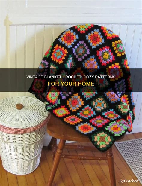 Vintage Blanket Crochet Patterns