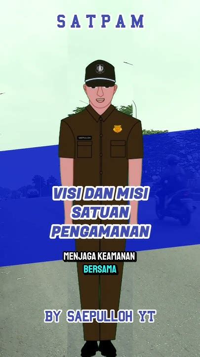 Visi Misi Satpam