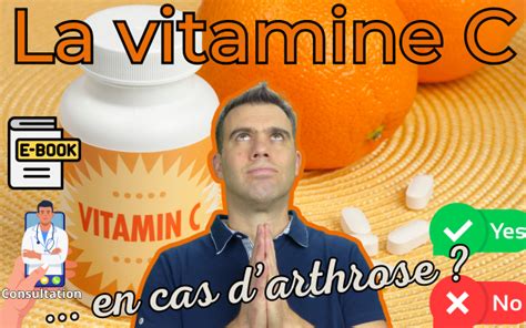 Vitamine C et Arthrose