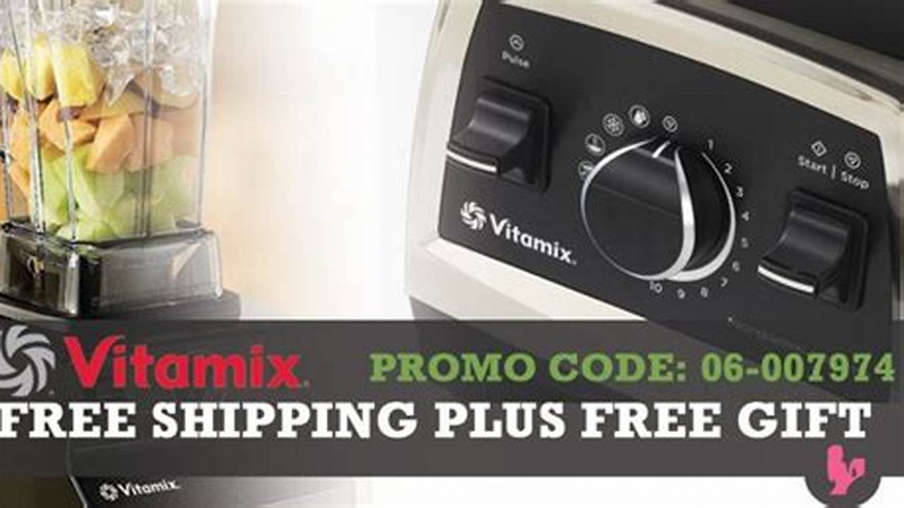 Vitamix Promo Code 2024