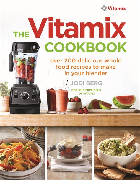 Vitamix Recipe Booklet