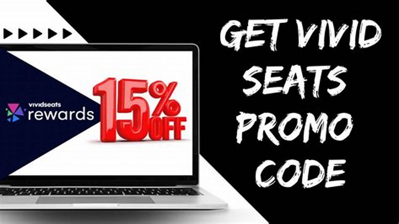 Vivid Seats Promo Code 2024