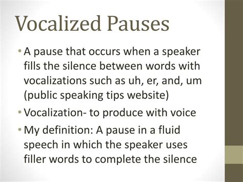 Vocalized Pauses Definition
