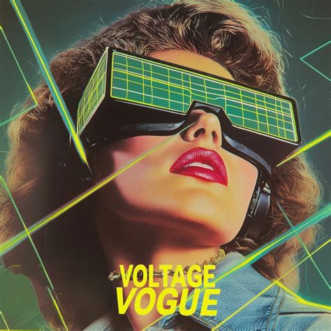 Voltage Vogue