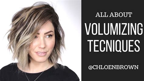Volumizing Techniques