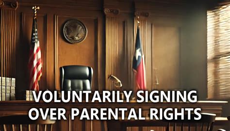 Legal Process of Voluntarily Signing Over Parental Rights Explained