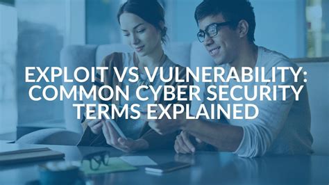 Vulnerability vs Exploit : A shortly learn